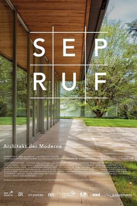 Sep Ruf - Architekt der Moderne (2025)